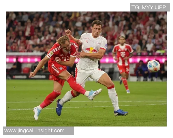 友谊赛精彩回顾拜仁大胜莱比锡乌龙球成比赛转折点分析